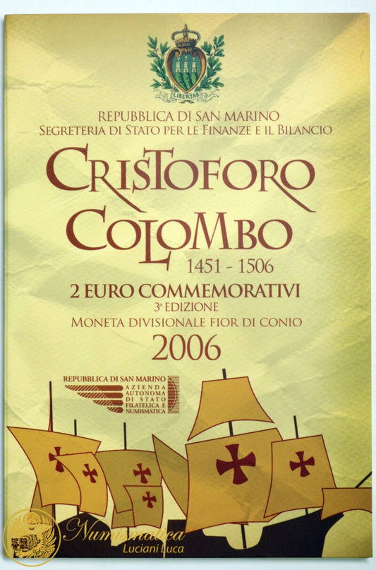 San Marino 2006: 2 Euro Fdc 500° anniversario della morte di Cristoforo Colombo